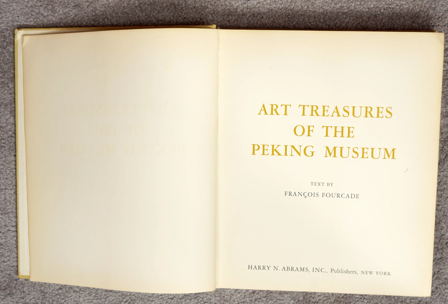 Art Treasures of the Peking Art Museum- Francois Fourcade - Bear and Raven Antiques