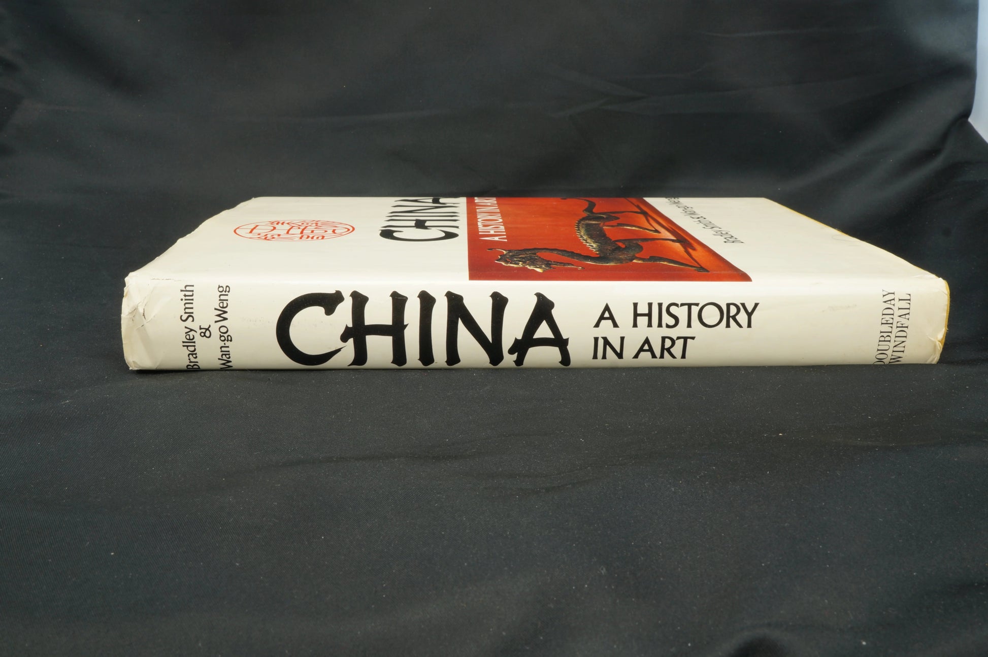 China: A History of Art – Bradley Smith and Wan-go Weng - Bear and Raven Antiques